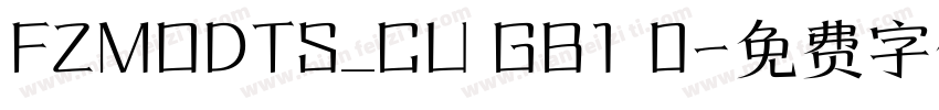 FZMODTS_CU GB1 0字体转换